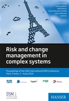 Marij Jankovic, Marija Jankovic, Udo Lindemann, Franc Marle, Franck Marle, Maik Maurer... - Risk and change management in complex systems