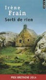 Irene Frain, Irène Frain, Irène (1950-....) Frain, Ir'ne Frain, Frain Irene, Irène Frain Le Pohon... - Sorti de rien : récit