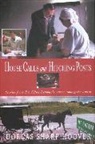 Dorcas Hoover, Dorcas Sharp Hoover, Elton Lehman - House Calls And Hitching Posts
