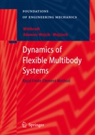 Iwona Adamiec-Wojcik, Iwon Adamiec-Wójcik, Iwona Adamiec-Wójcik, Wittbrodt Edmund, Edmun Wittbrodt, Edmund Wittbrodt... - Dynamics of Flexible Multibody Systems