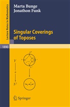 Mario Bunge, Mart Bunge, Marta Bunge, J. Funk, Jonathon Funk - Singular Coverings of Toposes