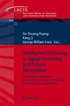 De-Shuang Huang, George W. Irwin, George William Irwin, Kang Li - Intelligent Computing in Signal Processing and Pattern Recognition, 2 Vols.