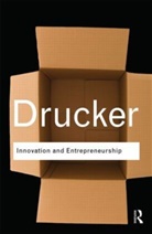 Peter Drucker, Peter F. Drucker - Innovation and Entrepreneurship