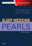 Richard Berry, Richard B Berry, Richard B. Berry, Richard B. (Professor of Medicine Berry, Berry Richard B., Mary H Wagner... - Sleep Medicine Pearls