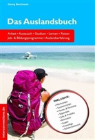 Georg Beckmann, Hanna Markones - Das Auslandsbuch