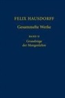 Felix Hausdorff, Egbert Brieskorn, S. Chatterji, Srisht Chatterji, Srishti Chatterji, M. Epple... - Gesammelte Werke - 2: Grundzüge der Mengenlehre