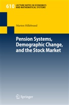 Marten Hillebrand - Pension Systems, Demographic Change, and the Stock Market