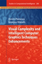 Georgios Miaoulis, Dimitr Plemenos, Dimitri Plemenos - Visual Complexity and Intelligent Computer Graphics Techniques Enhancements