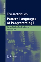 Johnson, Johnson, Ralph Johnson, Jame Noble, James Noble - Transactions on Pattern Languages of Programming I