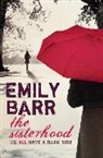Emily Barr - Sisterhood