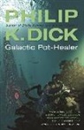 Philip K Dick, Philip K. Dick - Galactic Pot-Healer