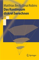 Matthia Beck, Matthias Beck, Sinai Robins - Das Kontinuum diskret berechnen