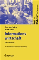 Markus Bick, Thorste Spitta, Thorsten Spitta - Informationswirtschaft