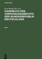 Ernst Benda, Werne Maihofer, Werner Maihofer, Hans-Jochen Vogel - Handbuch des Verfassungsrechts der Bundesrepublik Deutschland
