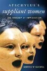 Geoffrey W Bakewell, Geoffrey W. Bakewell - Aeschylus''s Suppliant Women