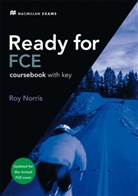 Roy Norris - Ready for FCE, New edition: Coursebook with key