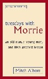 Mitch Albom - Tuesdays With Morrie