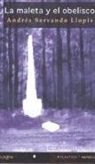 La maleta y el obelisco