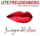 Ute Freudenberg - Jugendliebe, 2 Audio-CDs (Audiolibro)