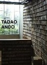 Tadao Ando. Von der Leere zur Unendlichkeit / From Emptiness to Infinity
