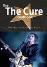 Emily Smith - The the Cure Handbook - Everything You Need to Know about the Cure