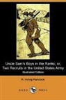 H. Irving Hancock - Uncle Sam's Boys in the Ranks; Or, Two R