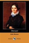 Edith Wharton - Afterward (Dodo Press)