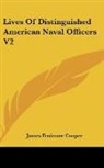 James Fenimo Cooper, James Fenimore Cooper - Lives of Distinguished American Naval of