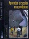Aprender a escalar en rocódromo