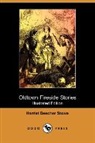 Harriet Beech Stowe, Harriet Beecher Stowe - Oldtown Fireside Stories (Illustrated Ed
