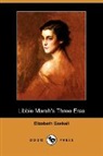 Elizabeth Gaskell, Elizabeth Cleghorn Gaskell - Libbie Marsh's Three Eras (Dodo Press)