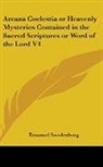 Emanuel Swedenborg - Arcana Coelestia Or Heavenly Mysteries C