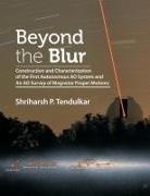 Shriharsh Tendulkar - Beyond the Blur