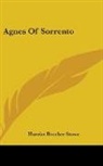 Harriet Beech Stowe, Harriet Beecher Stowe - Agnes of Sorrento