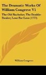 William Congreve - The Dramatic Works of William Congreve V