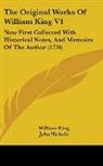 William King, John Nichols - The Original Works of William King V1: N
