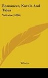 Voltaire - Romances, Novels and Tales: Voltaire (18