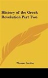 Thomas Gordon - History of the Greek Revolution Part Two