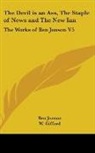 Ben Jonson - The Devil Is an Ass, the Staple of News