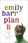 Emily Barr, Barr Emily - Plan B