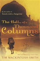 Mackintosh-Smith, Tim Mackintosh-Smith, Martin Yeoman, Yeoman Martin - The Hall Of a Thousand Columns