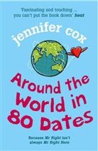 Jennifer Cox - Around the World in 80 Dates