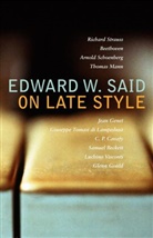 Edward Said, Edward W Said, Edward W. Said, Said Edward W. - On Lte Style