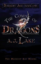 A. J. Lake, A.J. Lake - The Darkest Age