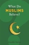 Ziauddin Sardar - What Do Muslims Believe ?
