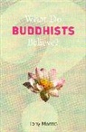 Tony Morris - What Do Buddhists Believe ?