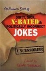 Geoff Tibballs - The Mammoth Book of Dirty, Sick X-rated and Politicaly incorrect Joke