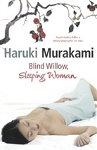 Haruki Murakami - Blind Willow, Sleeping Woman
