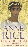 Anne Rice - Christ the Lord