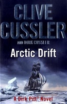 Clive Cussler, Dirk Cussler - Arctic Drift